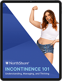 NorthShore Incontinence 101: Understanding, Managing, and Thriving Guide