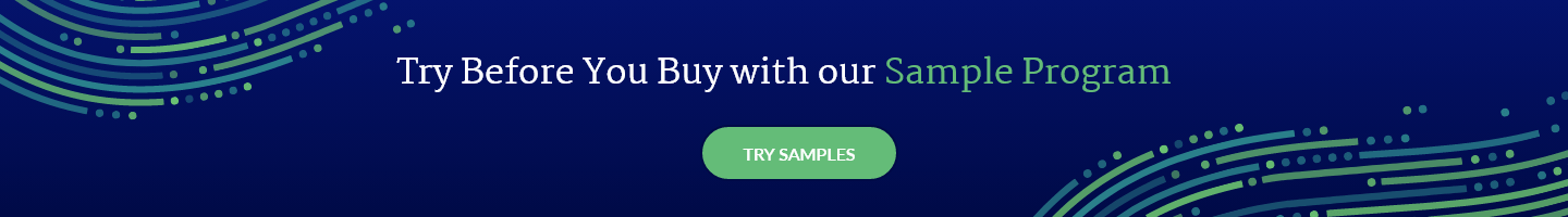 Try before you buy with our sample program