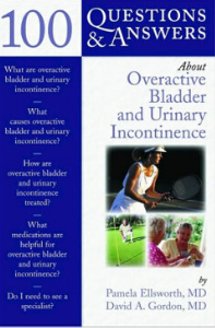 Front cover of 100 Questions & Answers About Overactive Bladder & Urinary Incontinence