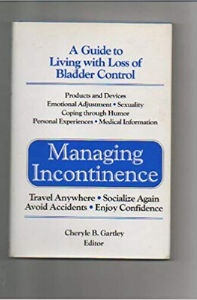 Front cover of A Guide to Living with Loss of Bladder Control 