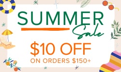 Get $10 Off Orders of $150 or more with our Summer Sale! Ends September 7, 2021.